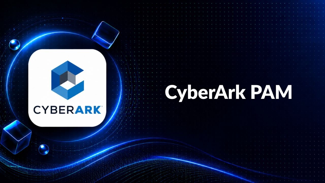 CyberArk Privileged Access Management (PAM) Training
