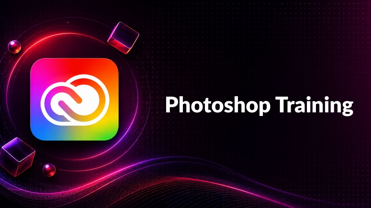 Adobe Photoshop Training