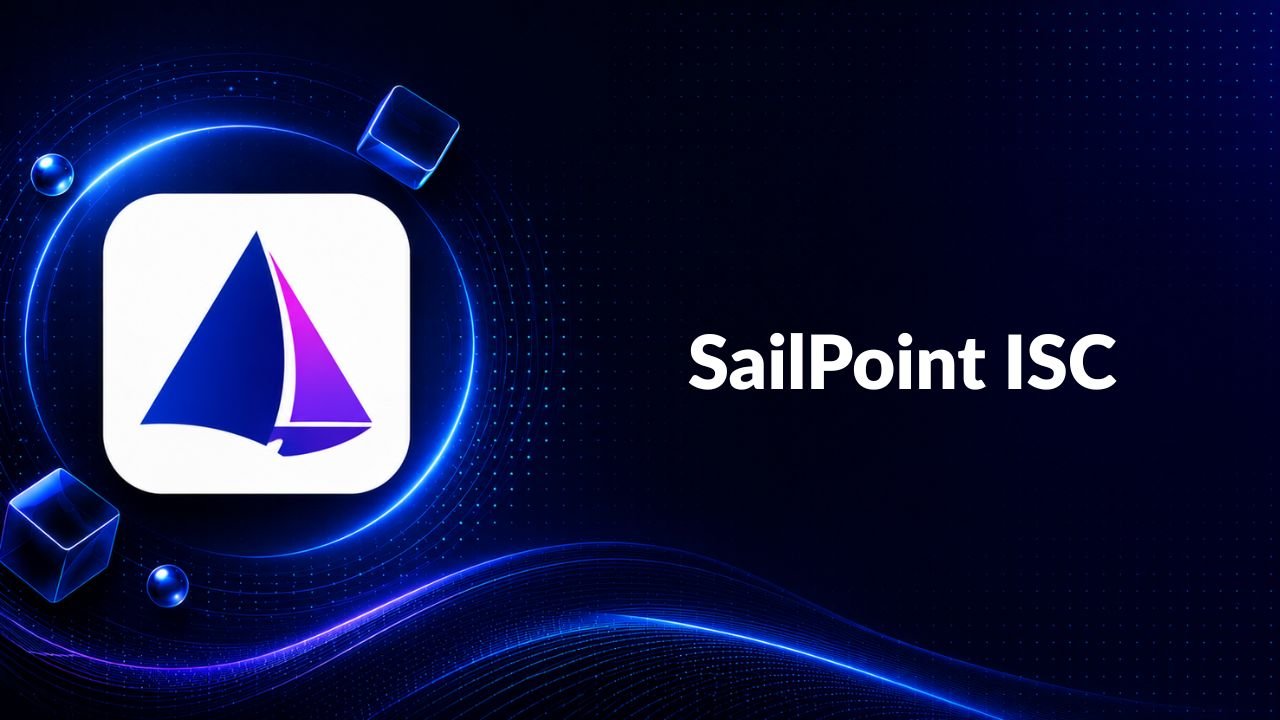 SailPoint Identity Security Cloud (ISC) Training